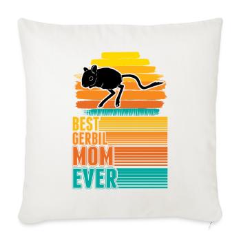 Best Gerbil Mom Ever Rennmaus Mama - Sofa pillowcase 17,3'' x 17,3'' (45 x 45 cm) - natural white - Front