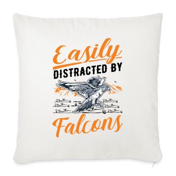 Easily distracted by Falcons Falkenzüchter Falkner - Sofa pillowcase 17,3'' x 17,3'' (45 x 45 cm) - natural white - Front