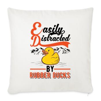 Easily distracted by Rubber Ducks Rubber Duck - Sofa pillowcase 17,3'' x 17,3'' (45 x 45 cm) - natural white - Front