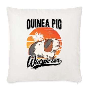 Guinea pig whisperer - Sofa pillowcase 17,3'' x 17,3'' (45 x 45 cm) - natural white - Front