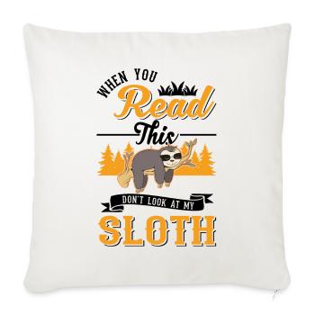 Sloth Gift Sloth - Sofa pillowcase 17,3'' x 17,3'' (45 x 45 cm) - natural white - Front