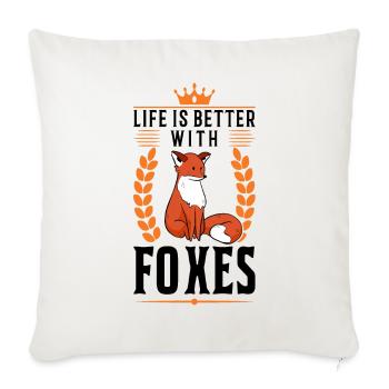 La vie est meilleure avec un renard - Housse de coussin décorative 45 x 45 cm - blanc nature - Devant