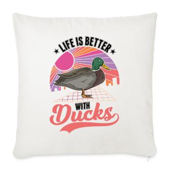 Das Leben ist besser mit Enten - Sofakissenbezug 45 x 45 cm - Naturweiß  - Vorne