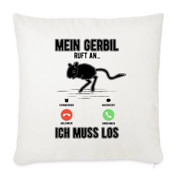 Mein Gerbil ruft an Rennratte Rennmaus - Sofakissenbezug 45 x 45 cm - Naturweiß  - Vorne