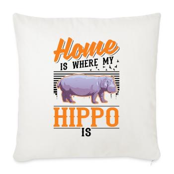La maison est l’endroit où mon hippopotame est hippopotame - Housse de coussin décorative 45 x 45 cm - blanc nature - Devant