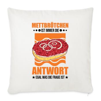 Mettbrötchen Mett Liebhaber Hackepeter - Sofakissenbezug 45 x 45 cm - Naturweiß  - Vorne