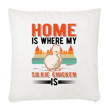La maison est l’endroit où se trouve mon poulet en soie - Housse de coussin décorative 45 x 45 cm - blanc nature - Devant