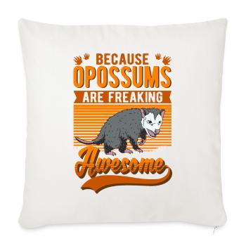 Because Opossums are freaking awesome - Sofa pillowcase 17,3'' x 17,3'' (45 x 45 cm) - natural white - Front