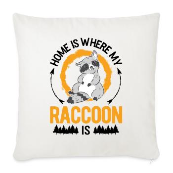 Home is where my raccoon is - Sofa pillowcase 17,3'' x 17,3'' (45 x 45 cm) - natural white - Front