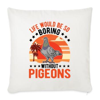 Pigeon Gift Pigeon Fancier City Pigeon Carrier Pigeon - Sofa pillowcase 17,3'' x 17,3'' (45 x 45 cm) - natural white - Front