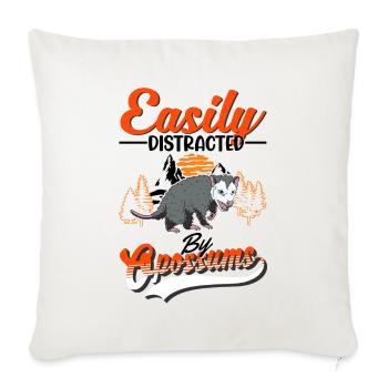 Easily distracted by Opossums Possum Marsupial - Sofa pillowcase 17,3'' x 17,3'' (45 x 45 cm) - natural white - Front