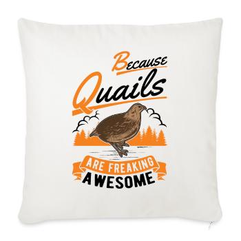 Parce que les cailles sont des cailles géniales - Housse de coussin décorative 45 x 45 cm - blanc nature - Devant