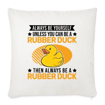 Soyez toujours vous-même Canard en caoutchouc Gummiente - Housse de coussin décorative 45 x 45 cm - blanc nature - Devant