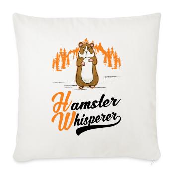 Hamster Whisperer Golden Hamster Hamster - Sofa pillowcase 17,3'' x 17,3'' (45 x 45 cm) - natural white - Front