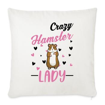 Crazy Hamster lady Hamster owner - Sofa pillowcase 17,3'' x 17,3'' (45 x 45 cm) - natural white - Front