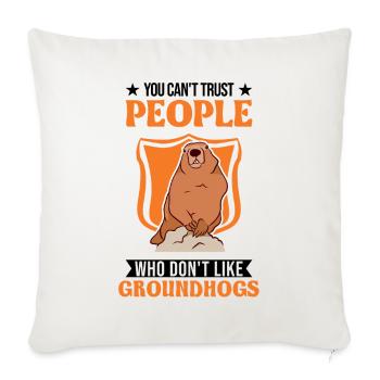 Marmot Groundhog Day Woodhog Groundhog - Sofa pillowcase 17,3'' x 17,3'' (45 x 45 cm) - natural white - Front