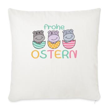 süße Hippos zu Ostern mit Ostereiern Hippo - Sofakissenbezug 45 x 45 cm - Naturweiß  - Vorne