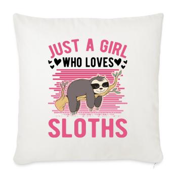 Juste une fille qui aime Sloth Sloth Sloth Girl - Housse de coussin décorative 45 x 45 cm - blanc nature - Devant