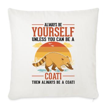 Soyez toujours vous-même Coati Nasenbär - Housse de coussin décorative 45 x 45 cm - blanc nature - Devant