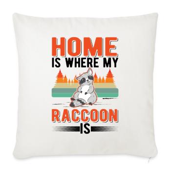 Home is where my raccoon is - Sofa pillowcase 17,3'' x 17,3'' (45 x 45 cm) - natural white - Front