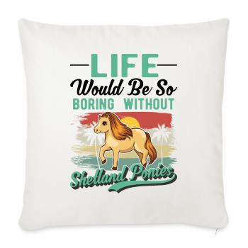 Shetland Pony Geschenk Shetty - Sofakissenbezug 45 x 45 cm - Naturweiß  - Vorne