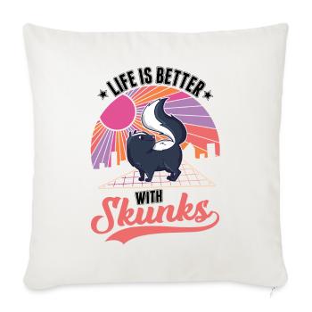 La vie est meilleure avec une moufette - Housse de coussin décorative 45 x 45 cm - blanc nature - Devant
