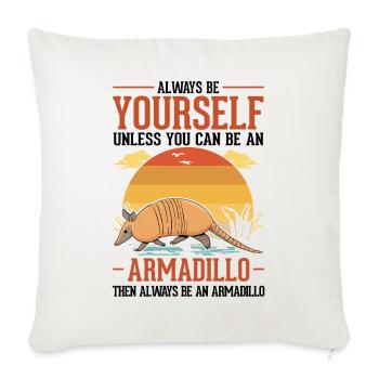 Soyez toujours vous-même Armadillo Gürteltier - Housse de coussin décorative 45 x 45 cm - blanc nature - Devant