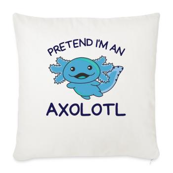 Imaginez que je suis un Axolotl Halloween - Housse de coussin décorative 45 x 45 cm - blanc nature - Devant