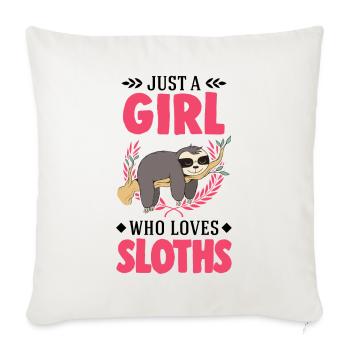 Just a Girl Who loves Sloths Sloth Girl - Sofa pillowcase 17,3'' x 17,3'' (45 x 45 cm) - natural white - Front