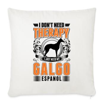 Galgo Español Therapy Spanish Greyhound - Sofa pillowcase 17,3'' x 17,3'' (45 x 45 cm) - natural white - Front