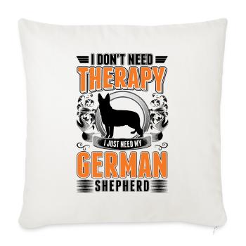 Thérapie du berger allemand - Housse de coussin décorative 45 x 45 cm - blanc nature - Devant