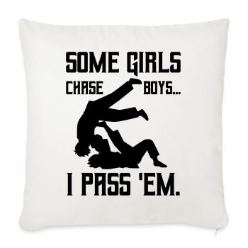 Jiu-jitsu Some Girls chase Boys I pass em - Sofa pillowcase 17,3'' x 17,3'' (45 x 45 cm) - natural white - Front