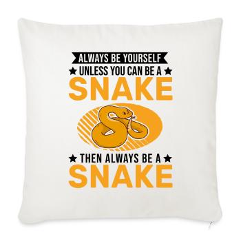 Soyez toujours vous-même Snake Schlange - Housse de coussin décorative 45 x 45 cm - blanc nature - Devant