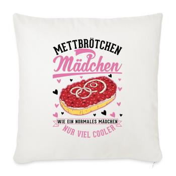 Mettbrötchen Mädchen Mett Hackepeter - Sofakissenbezug 45 x 45 cm - Naturweiß  - Vorne