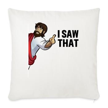 I saw that Jesus - Sofa pillowcase 17,3'' x 17,3'' (45 x 45 cm) - natural white - Front
