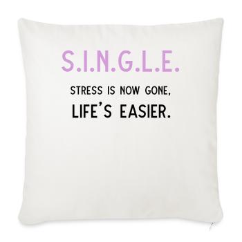 Le stress unique a maintenant disparu La vie est plus facile - Housse de coussin décorative 45 x 45 cm - blanc nature - Devant
