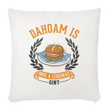 Dahoam is wos a Leberkas gibt Leberkäse - Housse de coussin décorative 45 x 45 cm - blanc nature - Devant