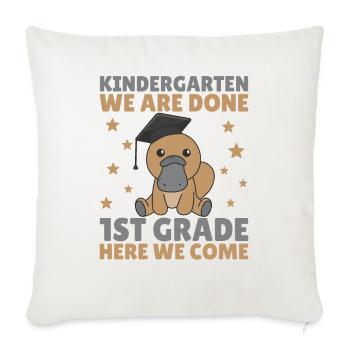 Kids Kindergarten graduate Schnabeltier 1st grade - Sofakissenbezug 45 x 45 cm - Naturweiß  - Vorne