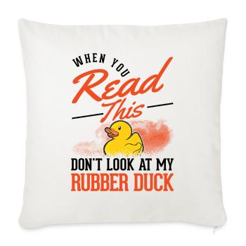 Rubber Duck Gift Rubber Duck Rubber Duck - Sofa pillowcase 17,3'' x 17,3'' (45 x 45 cm) - natural white - Front
