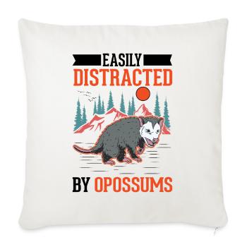 Easily distracted by Opossums Possum Beutelratte - Sofa pillowcase 17,3'' x 17,3'' (45 x 45 cm) - natural white - Front