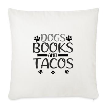 Book Lover Gift Dogs Livres et Tacos Cadeau pour - Housse de coussin décorative 45 x 45 cm - blanc nature - Devant