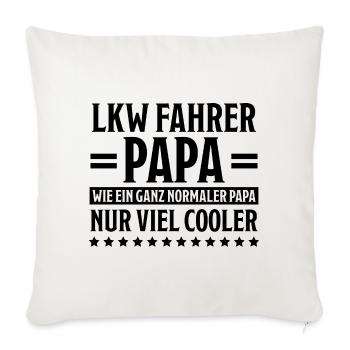 LKW Fahrer Fun Lustiges Spruch LKW Fahrer Geschenk - Sofakissenbezug 45 x 45 cm - Naturweiß  - Vorne