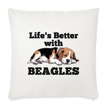 Das Leben ist besser mit Beagles - Sofakissenbezug 45 x 45 cm - Naturweiß  - Vorne