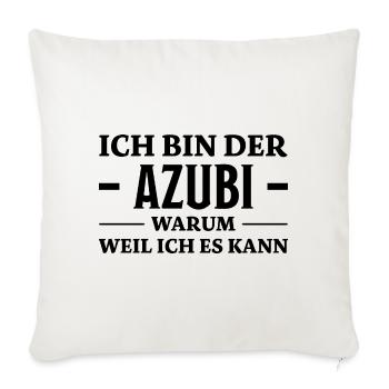 Azubi Spruch Lehrling Job Lustiges Azubi Geschenk - Sofakissenbezug 45 x 45 cm - Naturweiß  - Vorne