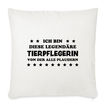 Tierpflegerin Lustig Spruch Tierpflegerin Geschenk - Sofakissenbezug 45 x 45 cm - Naturweiß  - Vorne