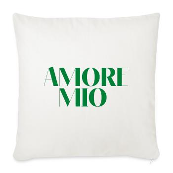 AMORE MIO MY LOVE green gift quote idea - Sofa pillowcase 17,3'' x 17,3'' (45 x 45 cm) - natural white - Front