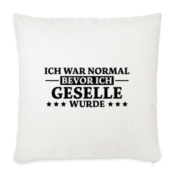 Geselle Spruch Lustiges Gesellenprüfung Geschenk - Sofakissenbezug 45 x 45 cm - Naturweiß  - Vorne