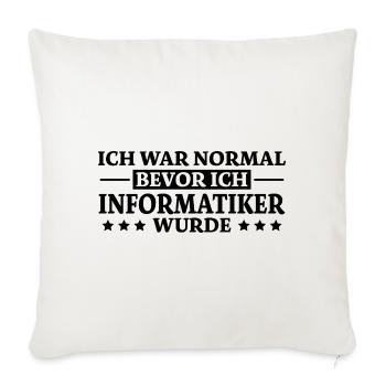 Informatiker Spruch Lustige Programmierer Geschenk - Sofakissenbezug 45 x 45 cm - Naturweiß  - Vorne