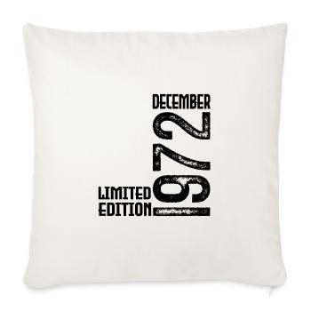 Cadeau Anniversaire Décembre 1972. Decembre 1972. - Housse de coussin décorative 45 x 45 cm - blanc nature - Devant