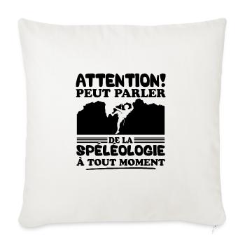 Parler de la spéléologie à tout moment - Housse de coussin décorative 45 x 45 cm - blanc nature - Devant